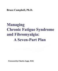 bokomslag Managing Chronic Fatigue Syndrome and Fibromyalgia