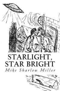 bokomslag Starlight, Star Bright