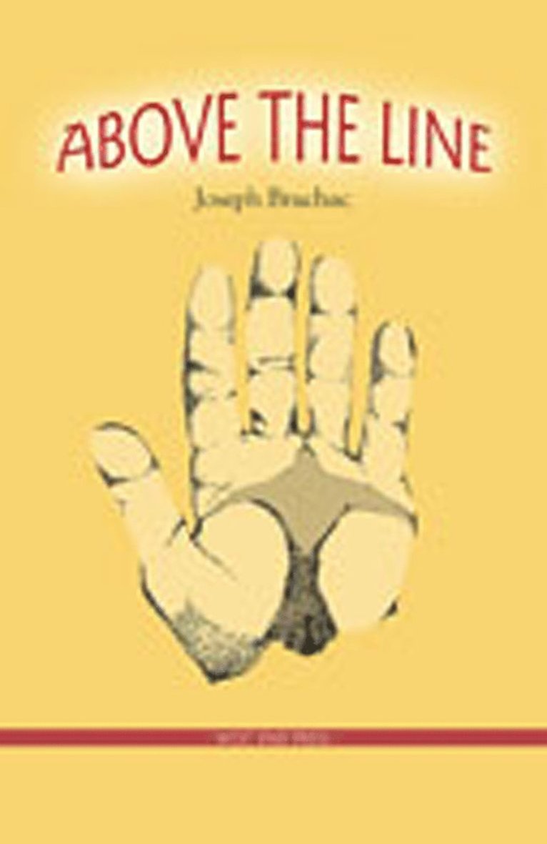 Joseph Bruchac - Above the Line, Häftad
