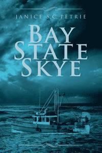 bokomslag Bay State Skye