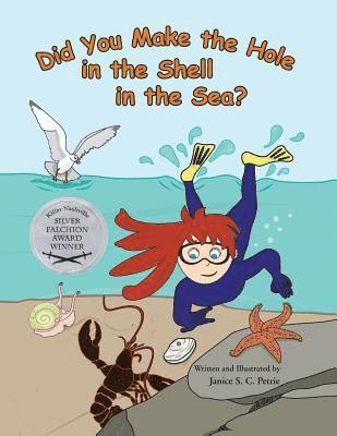 Did You Make the Hole in the Shell in the Sea? 1