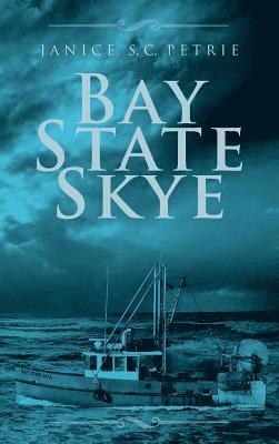 Bay State Skye 1