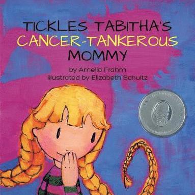 bokomslag Tickles Tabitha's Cancer-tankerous Mommy