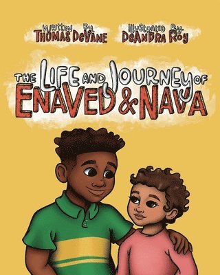 In The Life and Journey of Enaved and Nava Book Three 1