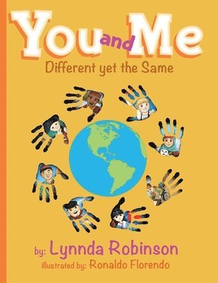 Lynnda Robinson - You and Me: Different yet the Same, Häftad
