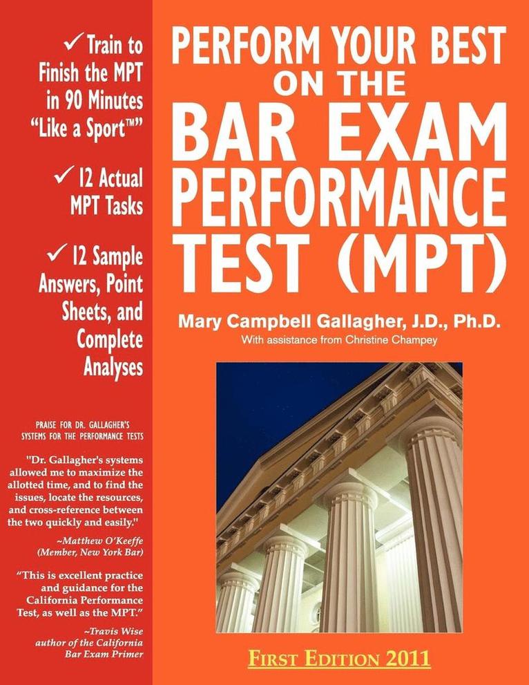 Mary Campbell Gallagher - Perform Your Best on the Bar Exam Performance Test (MPT), Häftad