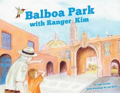 bokomslag Balboa Park with Ranger Kim