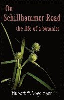 bokomslag On Schillhammer Road