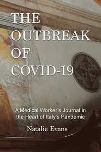 bokomslag The Outbreak of Covid-19