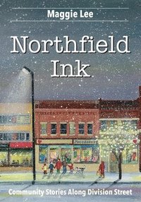 bokomslag Northfield Ink