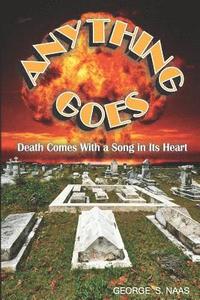 bokomslag Anything Goes: Death Comes with a Song in Its Heart