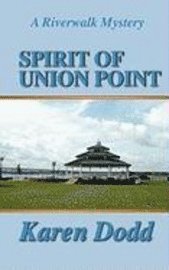 bokomslag Spirit of Union Point