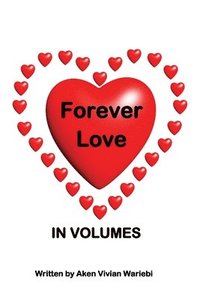 bokomslag Forever Love in Volumes