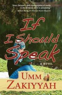 bokomslag If I Should Speak, A Novel