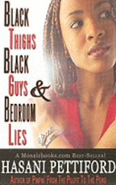 bokomslag Black Thighs, Black Guys & Bedroom Lies