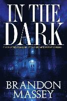 In the Dark