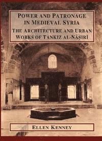 bokomslag Power and Patronage in Medieval Syria