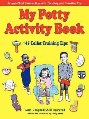My Potty Activity Book +45 Toilet Training Tips 1