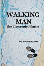 bokomslag Walking Man: The Electronic Pilgrim