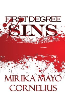 First Degree Sins 1