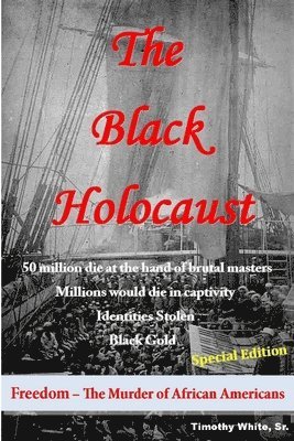 The Black Holocaust 1