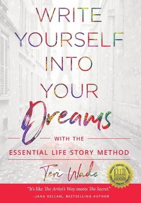bokomslag Write Yourself Into Your Dreams