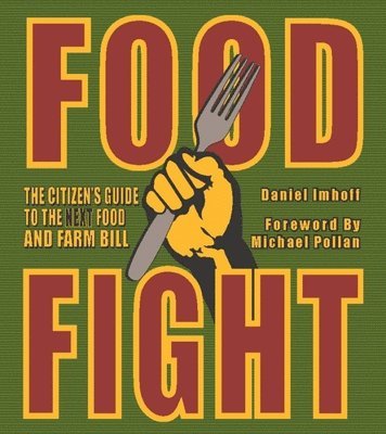 Daniel Imhoff - Food Fight, Häftad