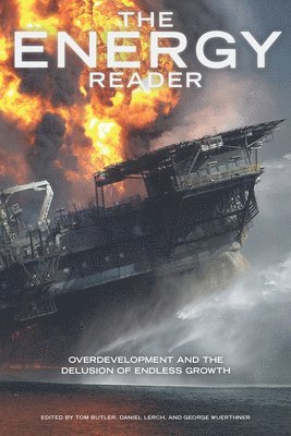 Tom Butler, George Wuerthner, Daniel Lerch - Energy Reader, Häftad