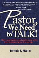 bokomslag Pastor, We Need to Talk: How congregations and pastors can solve their problems before it's too late