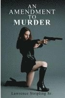 An Amendment to Murder 1