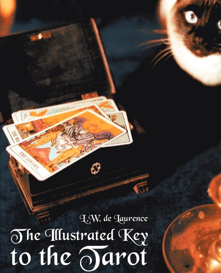 The Illustrated Key to the Tarot 1