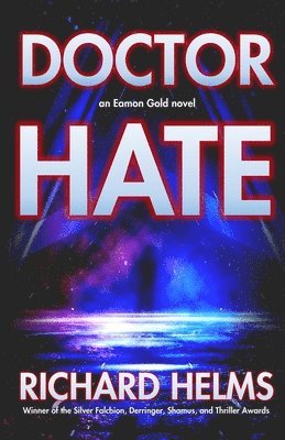 Richard Helms - Doctor Hate, Häftad