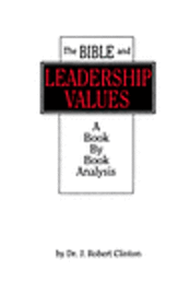 The Bible and Leadership Values 1