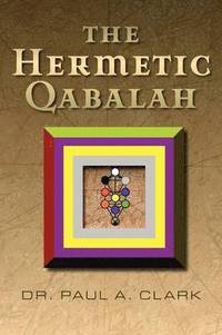 bokomslag The Hermetic Qabalah