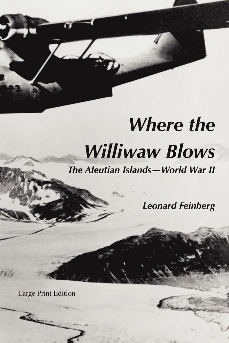 Where the Williwaw Blows