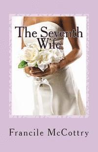 bokomslag The Seventh Wife