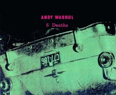 Andy Warhol: 5 Deaths 1