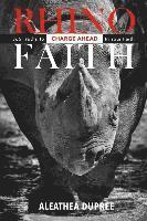 bokomslag Rhino Faith: 365 Truths To Charge Ahead In Your Faith