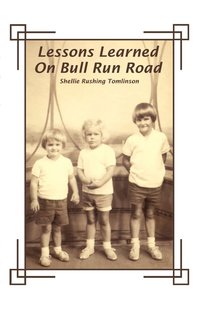 bokomslag Lessons Learned on Bull Run Road