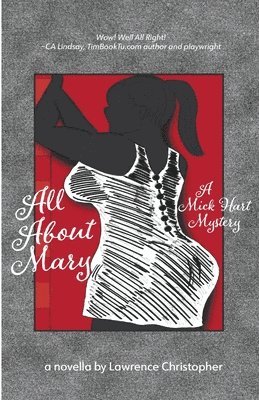 All About Mary a Mick Hart Mystery 1