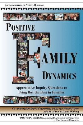 Positive Family Dynamics 1