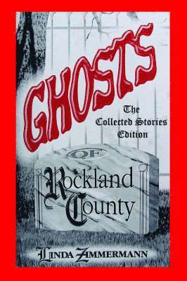 Linda Zimmermann - Ghosts of Rockland County, Häftad
