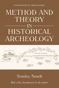 bokomslag Method and Theory in Historical Archeology