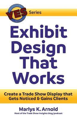 Exhibit Design That Works 1