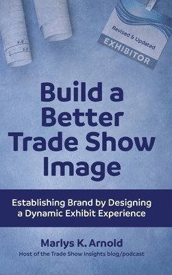 Build a Better Trade Show Image 1