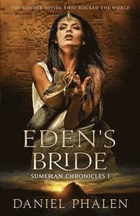 bokomslag Eden's Bride: Sumerian Chronicles I