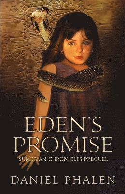 bokomslag Eden's Promise: Sumerian Chronicles Prequel