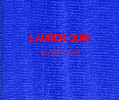 Lauren Quin: My Hellmouth