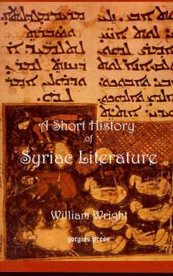 William Wright - Short History of Syriac Literature, Häftad