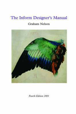 Graham Nelson, Gareth Rees - Inform Designer's Manual, Häftad